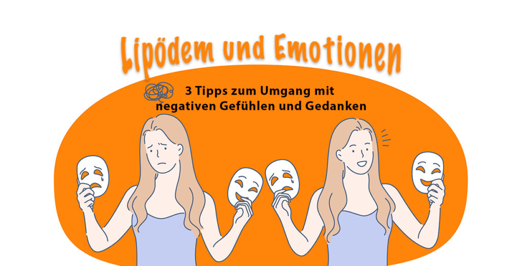 3 Tipps zum Umgang mit negativen Gefühlen und Gedanken
