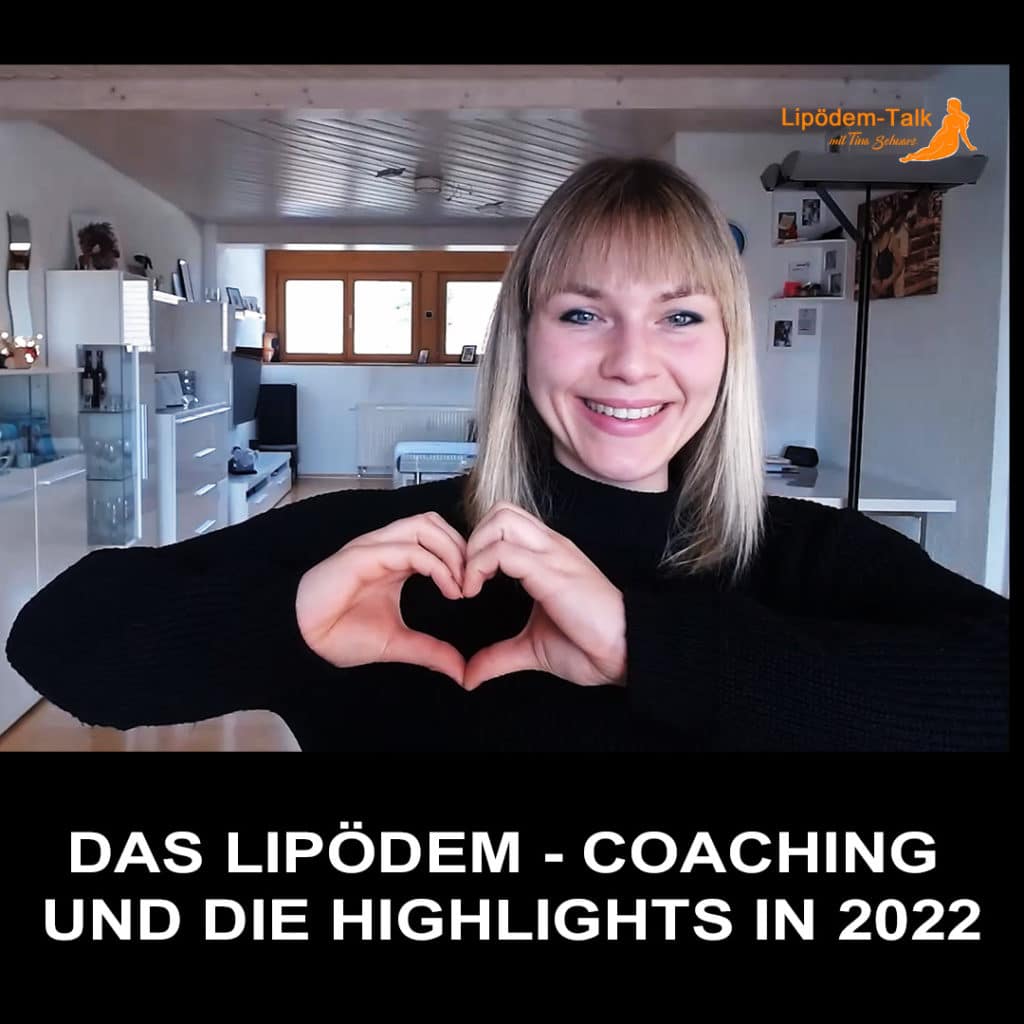 Das Lipödem-Coaching und die Highlights in 2022