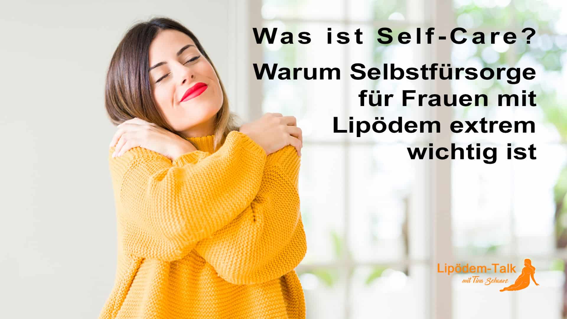 Was ist Self-Care?