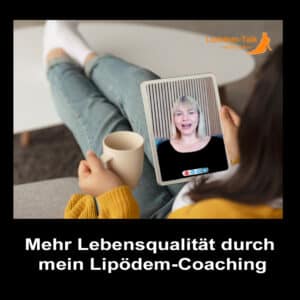 Mehr Lebensqualität durch mein Lipödem-Coaching