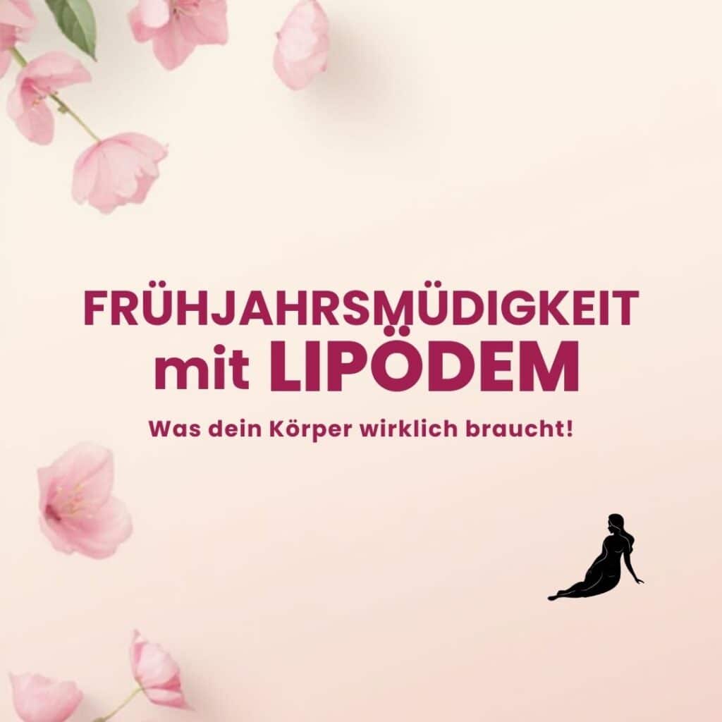 Lipödem im Frühling